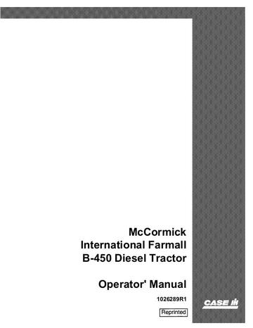 Operator’s Manual-Case IH Tractor B-450 B450 Diesel – IH 1026289R1
