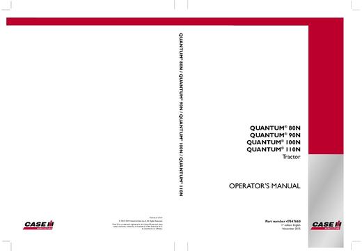 Operator’s Manual-Case IH Tractor QUANTUM 80N,90N,100N,110N 47847660