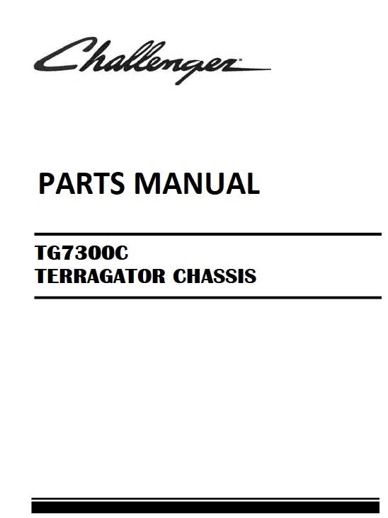 2019 - 2021 Download Challenger TG7300C TERRAGATOR CHASSIS Parts Manual