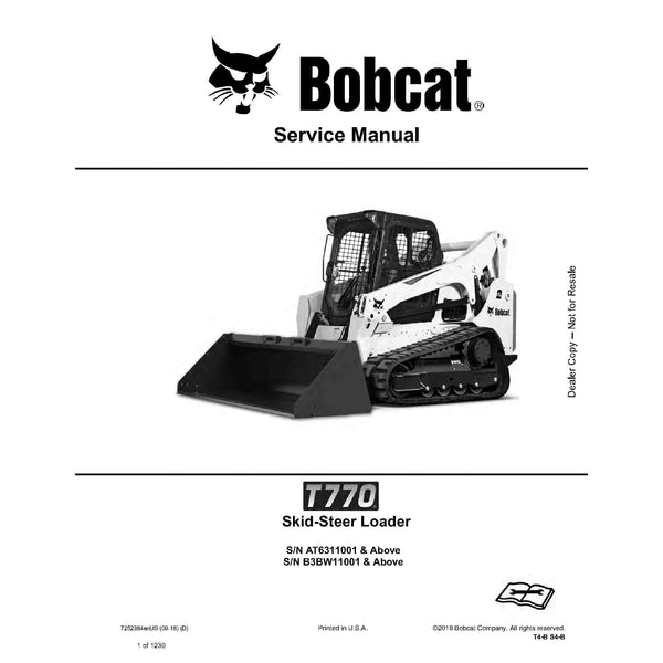 Bobcat T770 Compact Track Loader Service Repair Manual SN AT6311001 & Above
