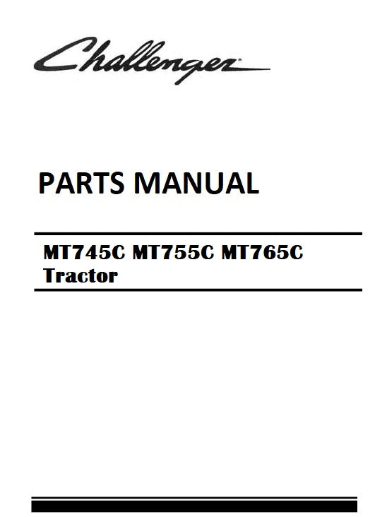 Download 2009 - 2012 Challenger MT745C MT755C MT765C Tractor Parts Manual