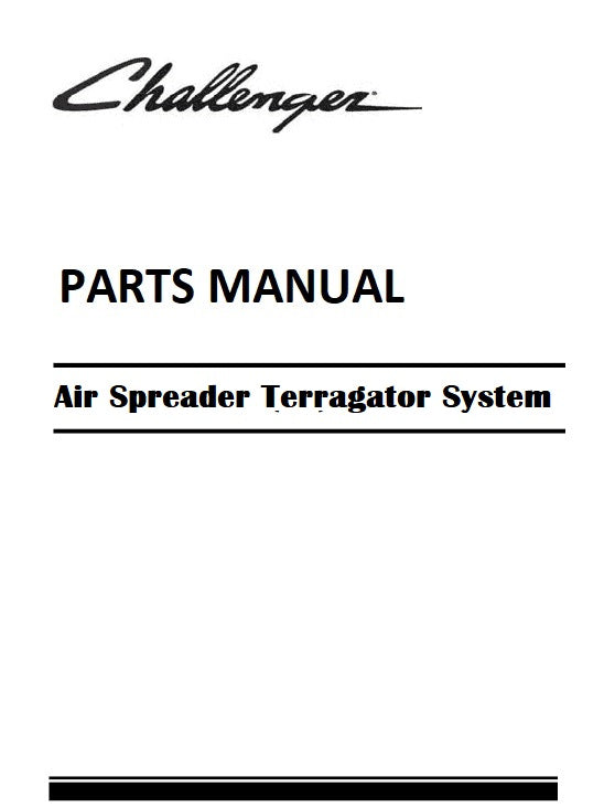 Download 2011 - 2018 Challenger Air Spreader Terragator System Parts Manual