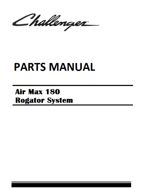 Download 2012-2020 Challenger Air Max 180 Rogator System Parts Manual