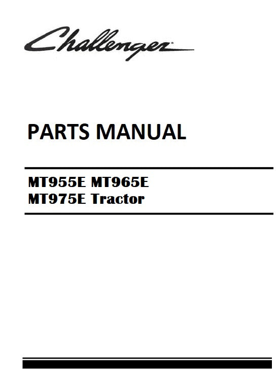 Download 2015 - 2020 Challenger MT955E MT965E MT975E Tractor Parts Manual