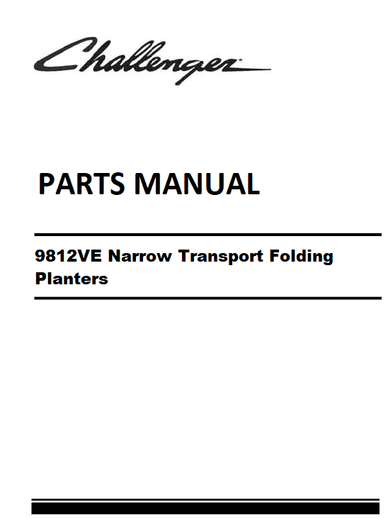 Download 2017-2020 Challenger 9812VE Narrow Transport Folding Planters Parts Manual