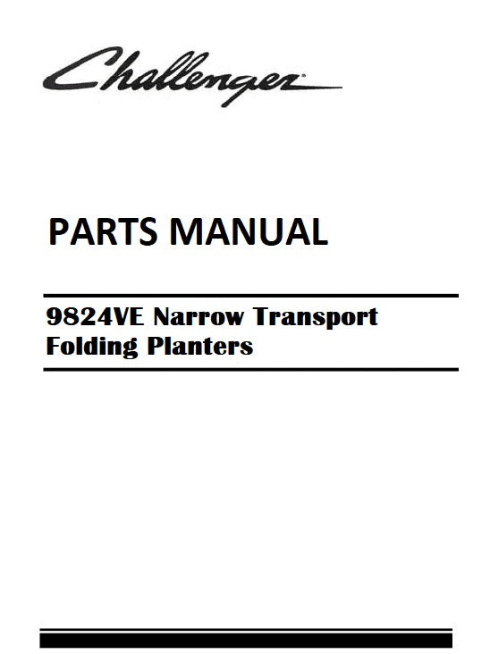 Download 2017-2020 Challenger 9824VE Narrow Transport Folding Planters Parts Manual