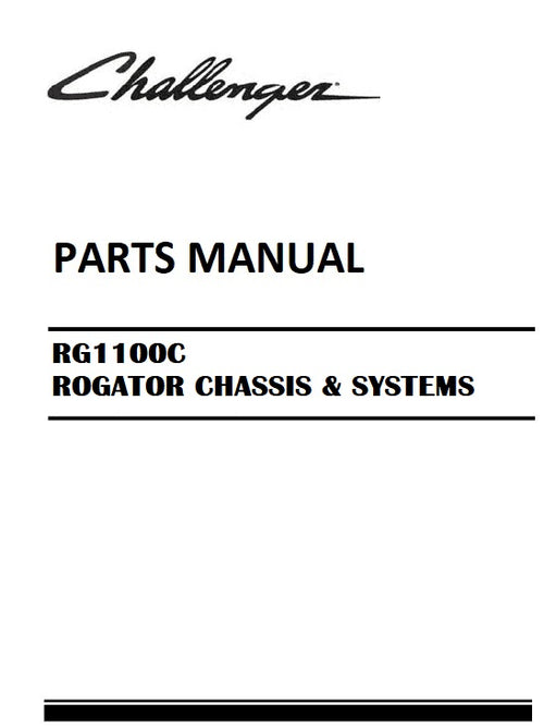 Download 2018 - 2020 Challenger RG1100C ROGATOR CHASSIS & SYSTEMS Parts Manual