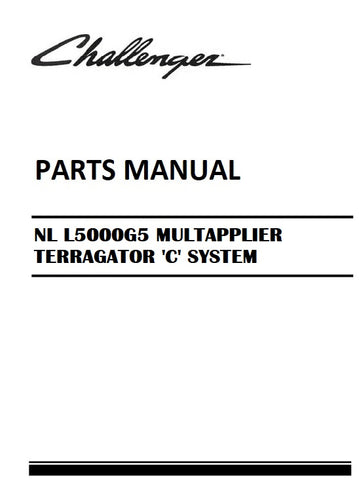 Download 2019 - 2021 Challenger NL L5000G5 MULTAPPLIER TERRAGATOR 'C' SYSTEM Parts Manual