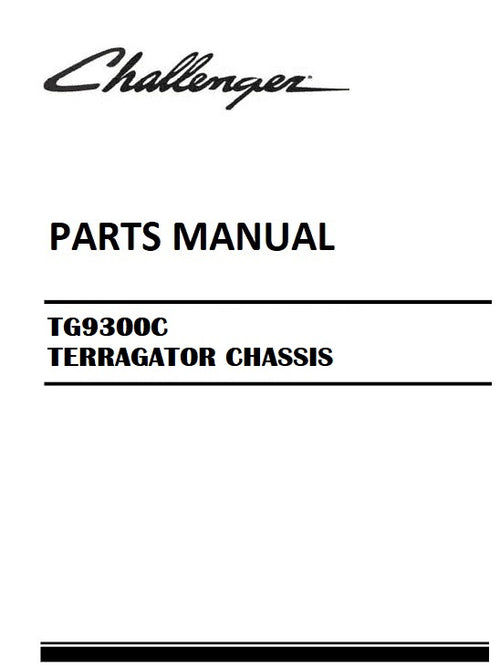 Download 2019 - 2021 Challenger TG9300C TERRAGATOR CHASSIS Parts Manual
