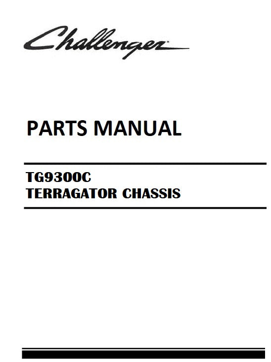 Download 2019 - 2021 Challenger TG9300C TERRAGATOR CHASSIS Parts Manual