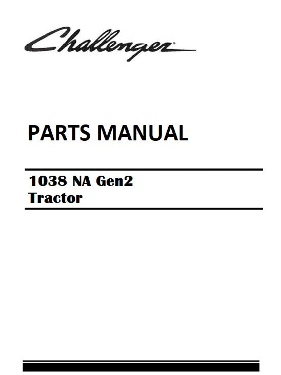 Download Challenger 1038 NA Gen2 Tractor Parts Manual