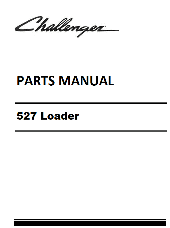 Download Challenger 527 Loader Parts Manual