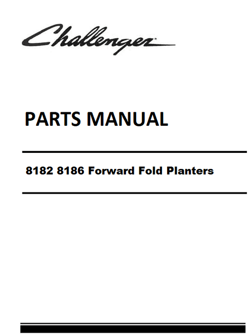 Download Challenger 8182 8186 Forward Fold Planters Parts Manual