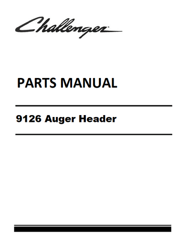 Download Challenger 9126 Auger Header (Double Sickle) Parts Manual