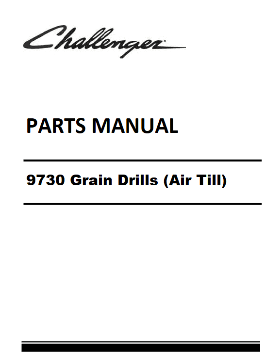 Download Challenger 9730 Grain Drills (Air Till) Parts Manual