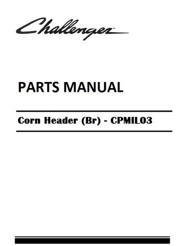 Download Challenger Corn Header (Br) - CPMIL03 Parts Manual