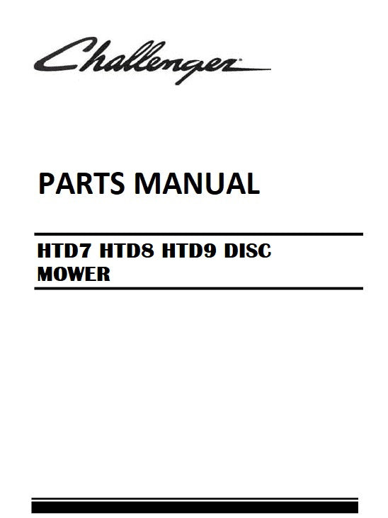 Download Challenger Htd7 Htd8 Htd9 Disc Mower Parts Manual