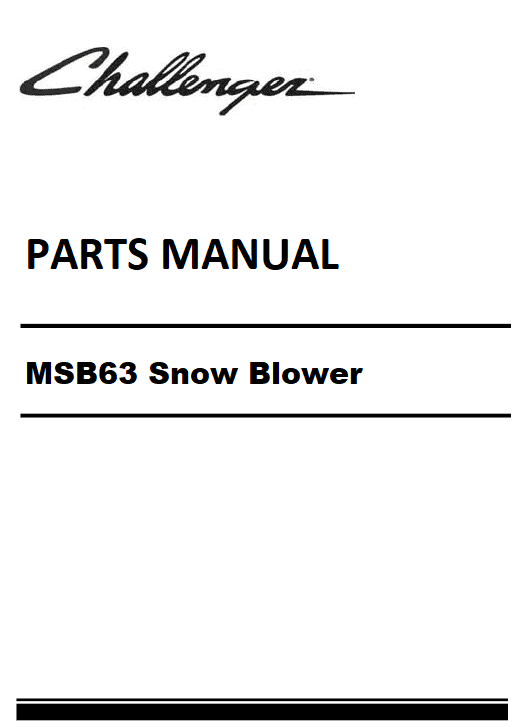 Download Challenger MSB63 Snow Blower Parts Manual