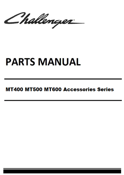 Download Challenger MT400 MT500 MT600 Accessories Series (Tier 3 Engine)-3906052 Parts Manual