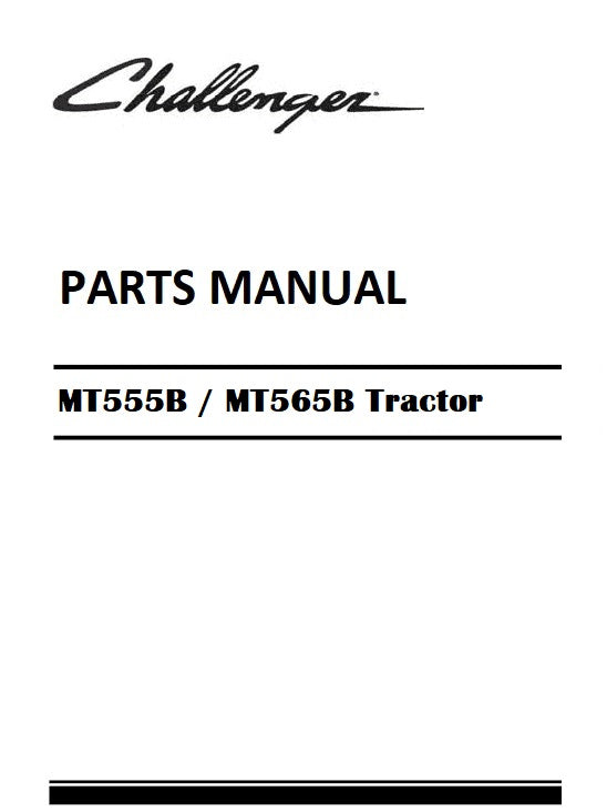 Download Challenger MT555B / MT565B Tractor Parts Manual