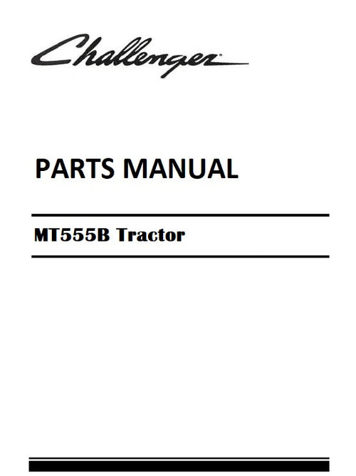 Download Challenger MT555B Tractor Parts Manual