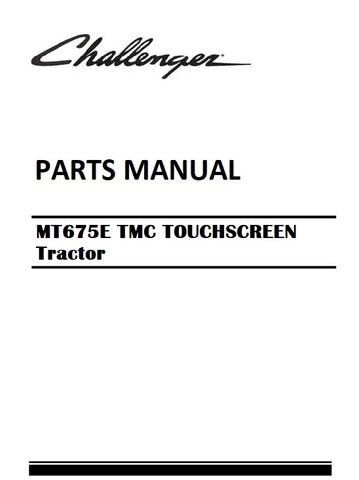 Download Challenger MT675E TMC TOUCHSCREEN Tractor Parts Manual