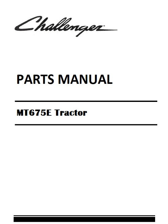 Download Challenger MT675E Tractor Parts Manual