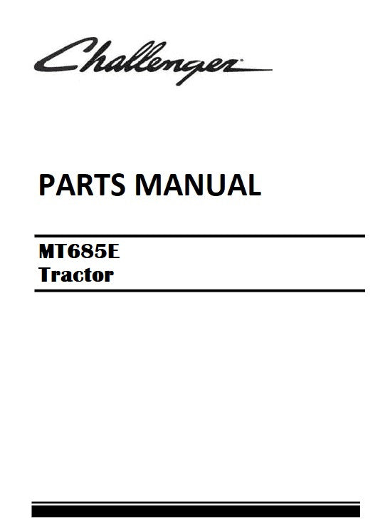 Download Challenger MT685E Tractor Parts Manual