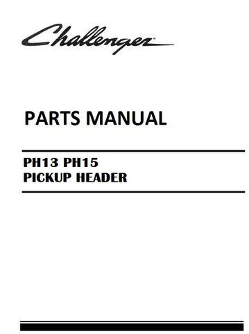 Download Challenger PH13 PH15 PICKUP HEADER Parts Manual