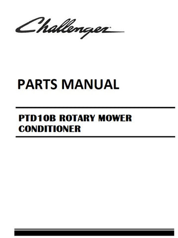 Download Challenger PTD10B ROTARY MOWER CONDITIONER Parts Manual