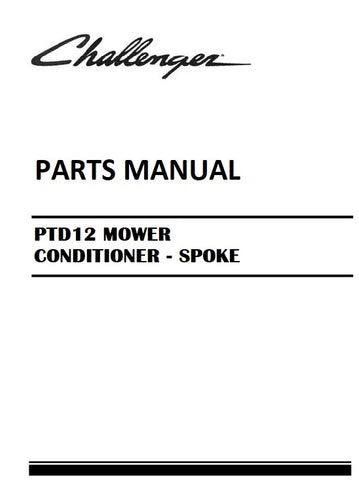 Download Challenger PTD12 MOWER CONDITIONER - SPOKE Parts Manual