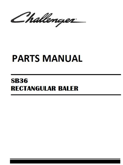 Download Challenger SB36 RECTANGULAR BALER Parts Manual