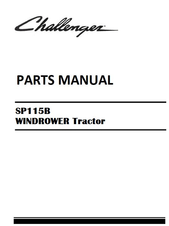Download Challenger SP115B WINDROWER Tractor Parts Manual