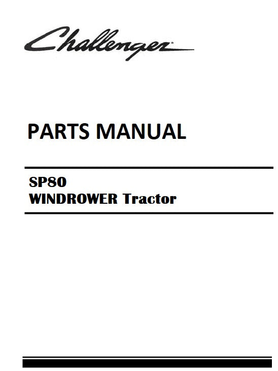 Download Challenger SP80 WINDROWER Tractor Parts Manual