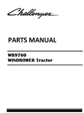 Download Challenger WR9760 WINDROWER Tractor Parts Manual