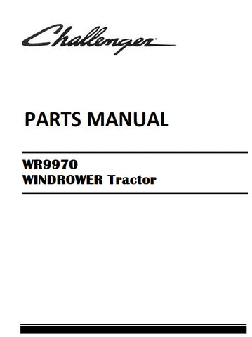 Download Challenger WR9970 WINDROWER Tractor Parts Manual