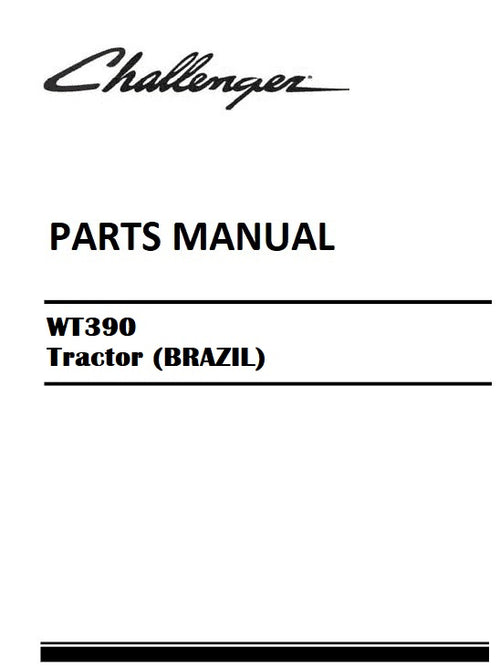Download Challenger WT390 Tractor (BRAZIL) Parts Manual