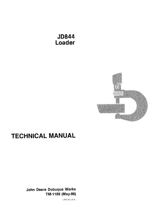 JOHN DEERE 844 WHEEL LOADER TECHNICAL SERVICE REPAIR MANUAL TM1189