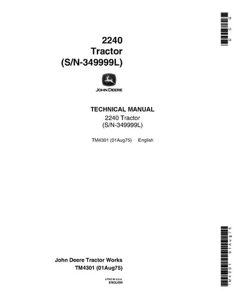 John Deere 2240 Utility Tractor Technical Service Repair Manual TM4301