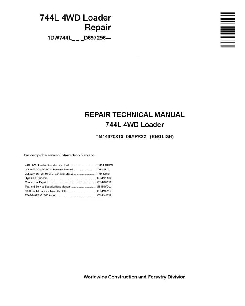 John Deere 744L (SN. from D697296) 4WD Wheel Loader Service Repair Manual (TM14370X19)