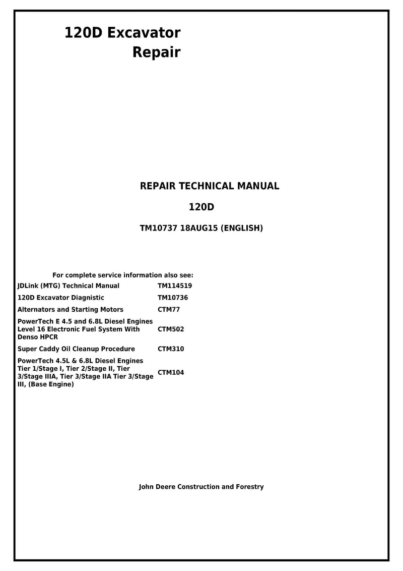 TM10737 - John Deere 120D Excavator Repair Service Manual