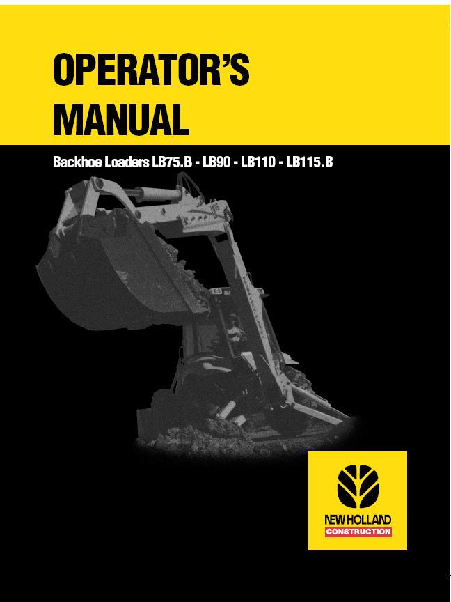 NEW HOLLAND LB75.B BACKHOE LOADER OPERATOR MANUAL 6045419100