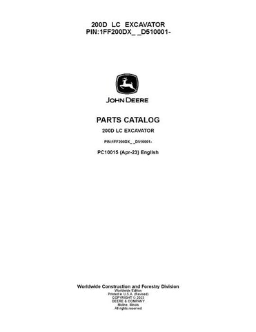 PC10015 - John Deere 200DLC Series Excavator Parts Manual PIN:1FF200DX_ _D510001—