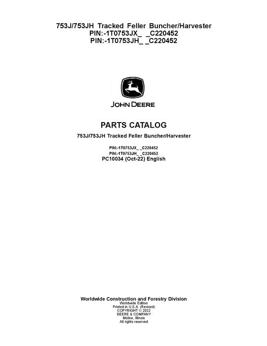 Pdf PC10034 John Deere 753J, 753JH Tracked Feller Buncher Parts Manual