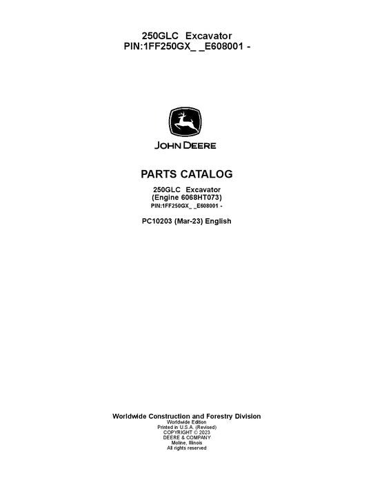 PC10203 - John Deere 250GLC G Series Excavator Parts Manual PIN: 1FF250GX_ _E608001 – E609345