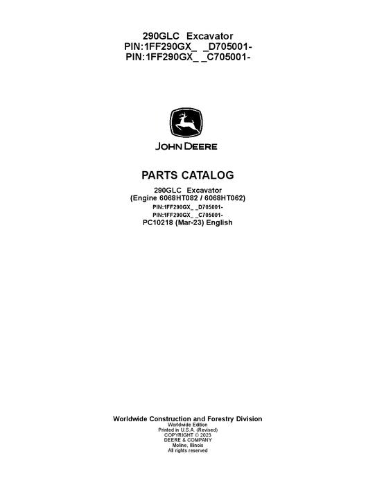 PC10218 - John Deere 290GLC G Series Excavator Parts Manual PIN: 1FF290GX_ _C705001—