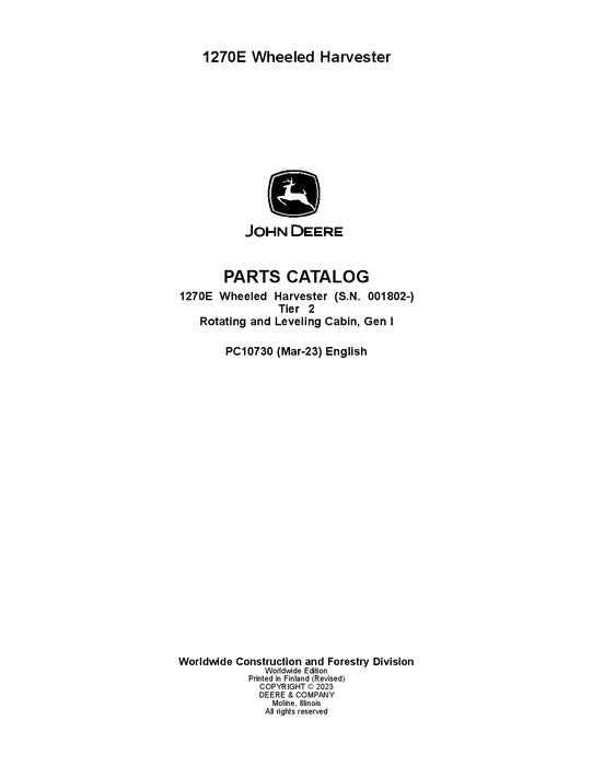 Pdf PC10730 John Deere 1270E T2 Wheeled Harvester Parts Manual