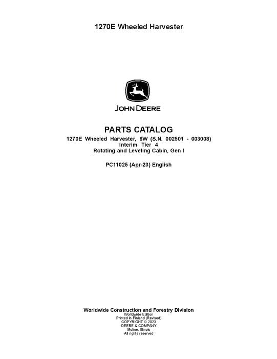 Pdf PC11025 John Deere 1270E IT4 6W Wheeled Harvester Parts Manual