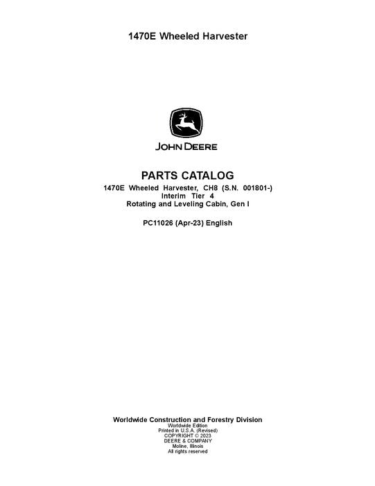 Pdf PC11026 John Deere 1470E IT4 Wheeled Harvester Parts Manual