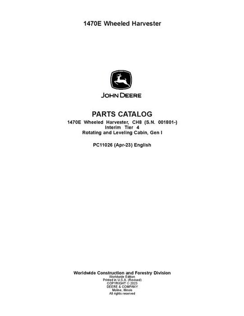 Pdf PC11026 John Deere 1470E IT4 Wheeled Harvester Parts Manual